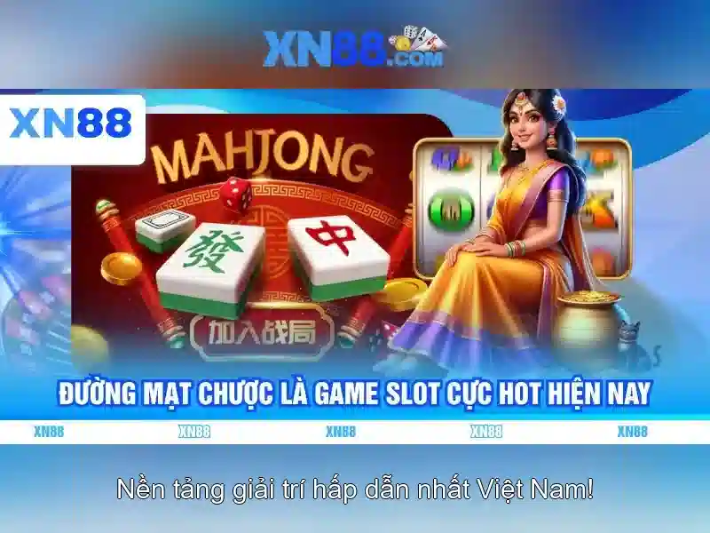 Nền Tảng Slot Uy Tín XN88