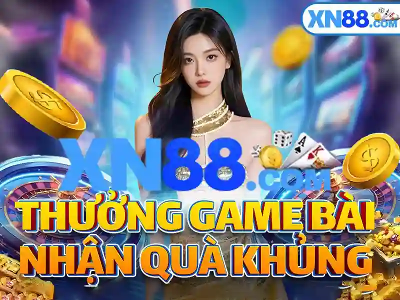 XN88 – Trải Nghiệm Chơi Tối Ưu